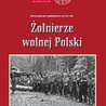„Żołnierze wolnej Polski”