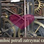 tylko miłość potrafi