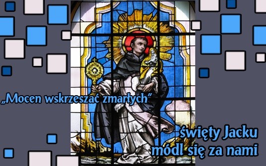 święty Jacek Odrowąż