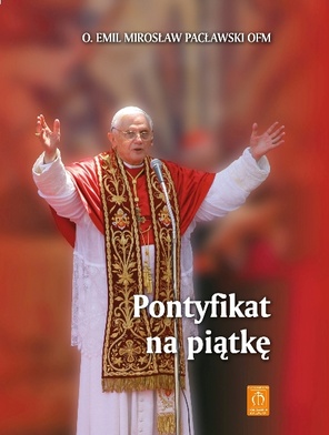 Pontyfikat na piątkę