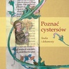 Poznać cystersów