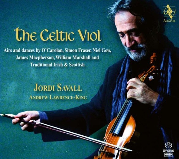 Jordi Savall , The Celtic Viol, AliaVox 2009