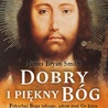 Dobry i piękny Bóg