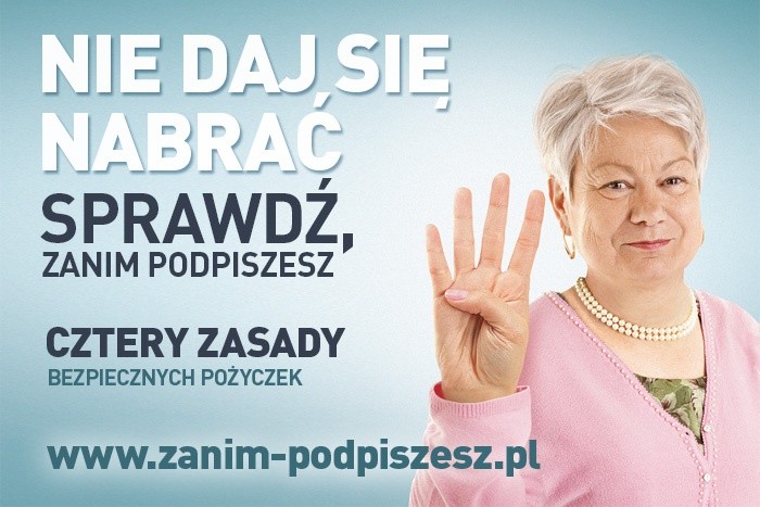 „Nie daj się nabrać. Sprawdź, zanim podpiszesz”