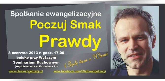 Poczuj smak prawdy... Częstochowie