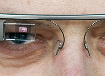 „Mieć oko na świat”  – to hasło z Gooogle Glass  zyskuje nowe znaczenie