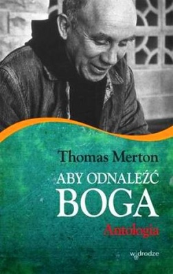 Aby odnaleźć Boga