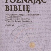 Poznając Biblię. Część VI