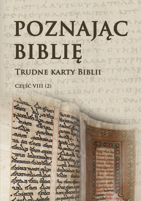 Trudne karty Biblii. Część II