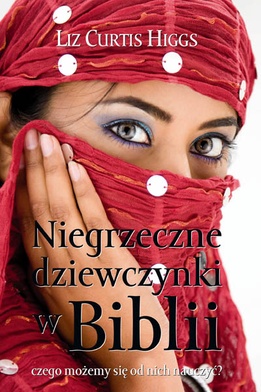 Niegrzeczne dziewczynki w Biblii