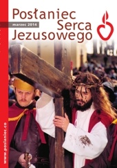 Posłąniec Serca Jezusowego 3/2014