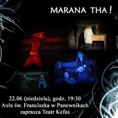 Premiera spektaklu "Marana tha!", Katowice-Panewniki, 22 czerwca