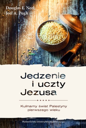 Jedzenie i uczty Jezusa