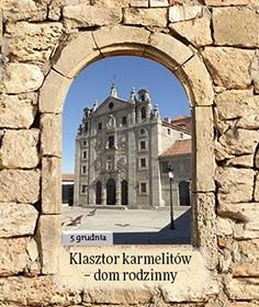 Klasztor karmelitów – dom rodzinny