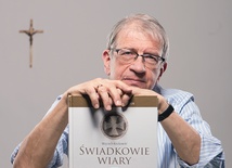 – Pisząc tę książkę, sam sobie zadawałem pytanie: jak silna jest moja wiara, jak ja zachowałbym się w godzinie próby – mówi Wojciech Roszkowski