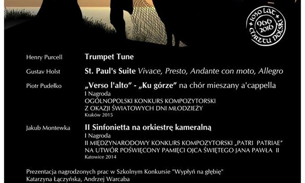 Koncert Deum sequere - Idź za wezwaniem Boga, Katowice, 31 maja