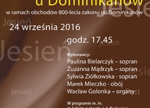 Jesienne medytacje muzyczne u dominikanów, Katowice, 24 września