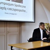 - Takie będą rzeczypospolite… jakie są rodziny - parafrazował tytuł konferencji naukowej ks. prof. Jan Przybyłowski