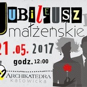 Świętowanie jubileuszy małżeńskich, Katowice, 21 maja