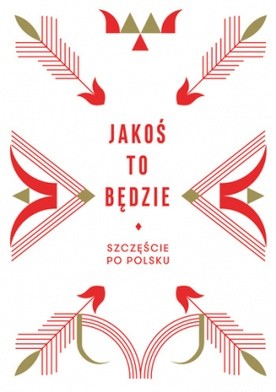 Jakoś to będzie 