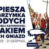 Pielgrzymka młodych, Katowice-Jasna Góra, 28-31 sierpnia