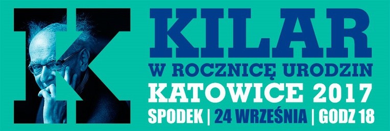 Widowiskowe wspomnienie twórczości Wojciecha Kilara