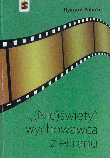 Jakim jestem wychowawcą?