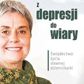 Milly Gualteroni 
Z depresji do wiary
Edycja Świętego Pawła
Częstochowa 2017
ss. 248