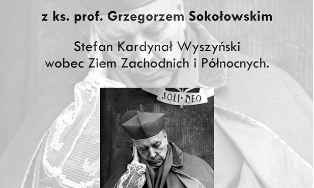 Kard. Wyszyński o "ziemiach odzyskanych"
