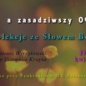 Rekolekcje ze Słowem Bożym - Skrzatusz 27-29 kwietnia