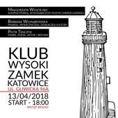 Wieczór z muzyką, poezją i słowem, Katowice, 13 kwietnia