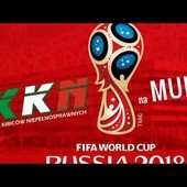 KKN na Mundialu w Rosji - czerwiec 2018