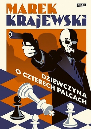 Marek Krajewski
Dziewczyna 
o czterech palcach
Znak
Kraków 2019
ss. 416