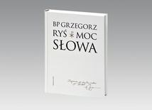 Bp Grzegorz Ryś: Moc słowa