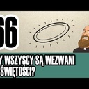 3MC – Trzyminutowy Katechizm - 66. Czy wszyscy są wezwani do świętości?