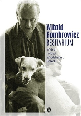 Witold Gombrowicz.Bestiariumoprac. Włodzimierz BoleckiWydawnictwo LiterackieKraków 2019ss. 184