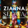 Robert Barron
Ziarna Słowa
W Drodze
Poznań 2019
ss. 376