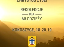 Rekolekcje dla młodych, Kokoszyce 18-20 października