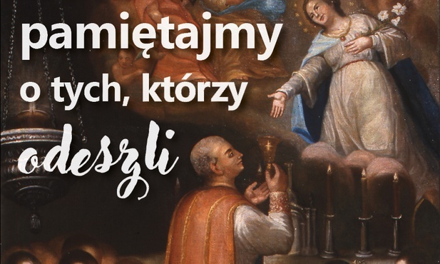 Modlitwa za zmarłych tekstami św. Stanisława Papczyńskiego
