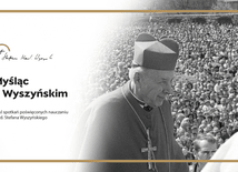 "Myśląc z Wyszyńskim" o rodzinie
