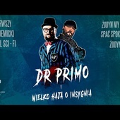 Trailer „Dr Primo i wielko haja o insygnia”