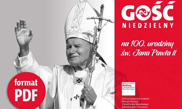 "Gość Niedzielny" na 100. urodziny Jana Pawła II