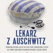 Szymon Nowak
Lekarz z Auschwitz
Zona Zero
Warszawa 2020
ss. 336
Wydawnictwo Literackie
Kraków 2019
ss. 48