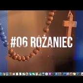 Rzeczy(wistości) wiary #06 Różaniec.