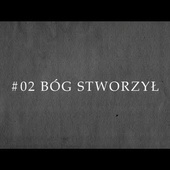 Od początku # 02 Bóg stworzył