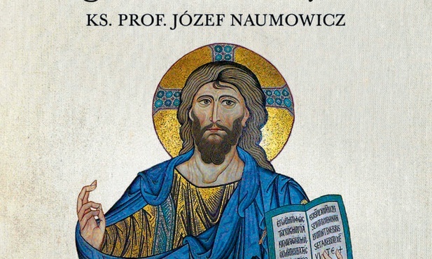 ks. prof. Józef Naumowicz
Nowa Filokalia.
Droga do modlitwy serca
Esprit
Kraków 2020
ss. 376