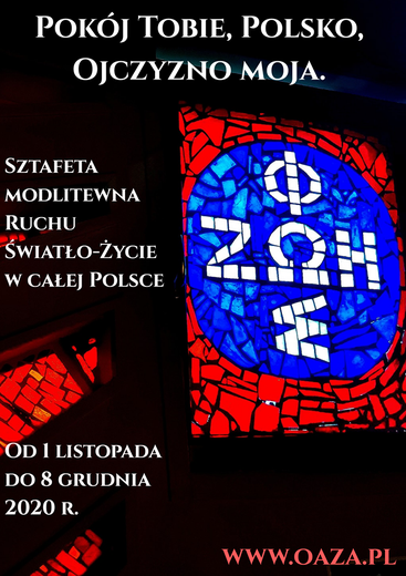 Ruch Światło-Życie podejmuje sztafetę modlitewną pod hasłem "Pokój Tobie, Polsko, Ojczyzno moja"