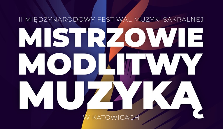 Katowice. Mistrzowie Modlitwy Muzyką online