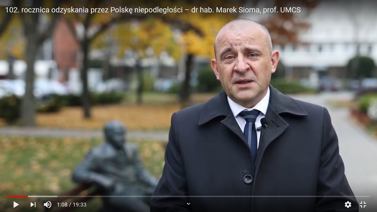 Prof. Marek Sioma z UMCS mówi o odzyskaniu niepodległości.