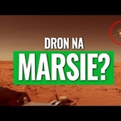 Zamieszanie na Marsie - roboty, dron i sonda